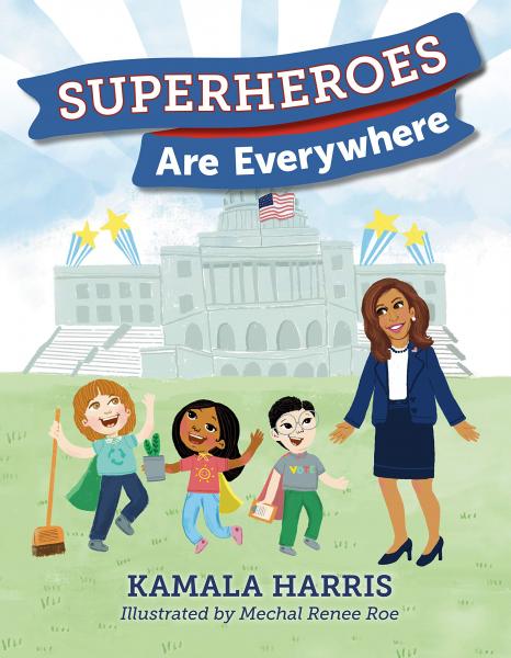 Image for event: Virtual Event: Kamala Harris: Superheroes Are Everywhere 